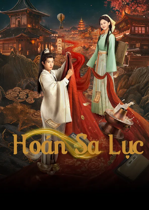 Poster phim Hoán Sa Lục trên Motchill